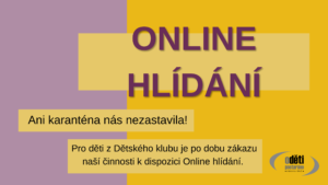 Online hlídání - O děti postaráno - když nám zavřeli klub, vytvořili jsme hlídání online!